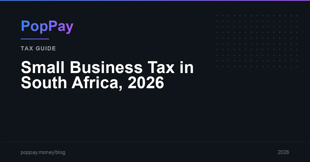 Small Business Tax in South Africa: The 2026 Guide for First-Time Entrepreneurs